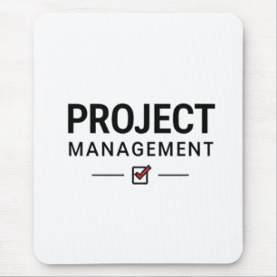 Project Management Mouse Mat