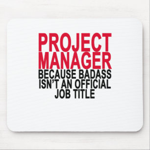 Project Manager - Badass T-Shirts . Mouse Mat