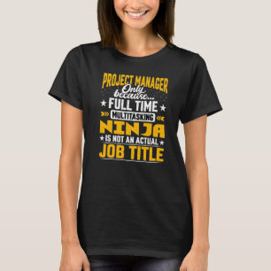 Project Manager Job Title Project Director Boss T-Shirt