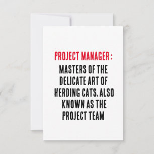 Project Manager Masters of the delicate art of h Thank You Card