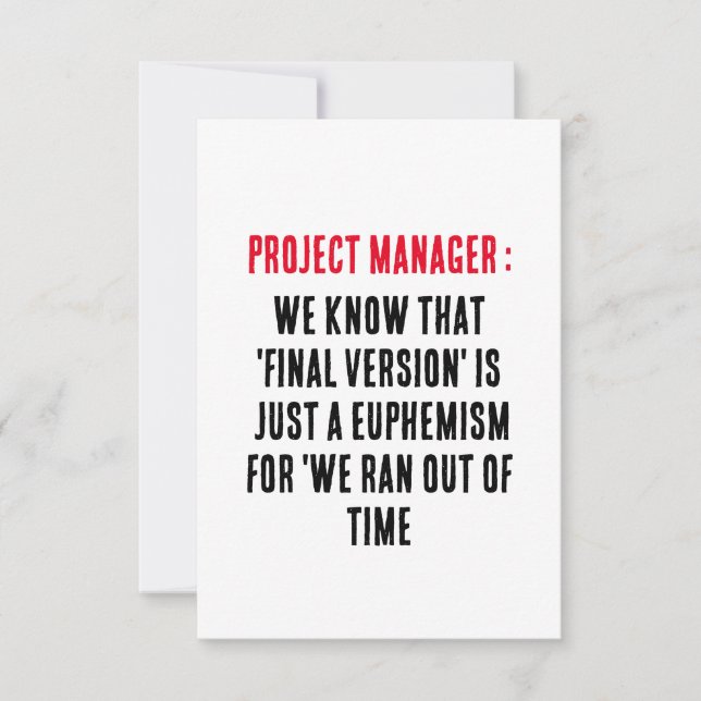 Project Manager We know that 'final version' is  Thank You Card (Front)