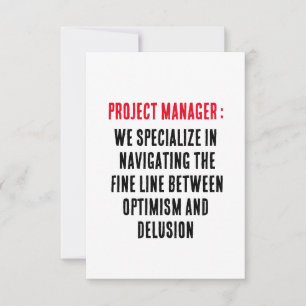 Project Managers We specialise in navigating the  Thank You Card