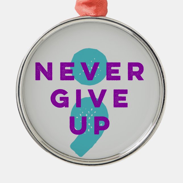 Project Semicolon Never Give Up Suicide Prevention Metal Tree Decoration (Front)