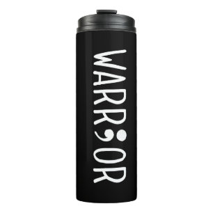 Project Semicolon Warrior Thermal Tumbler
