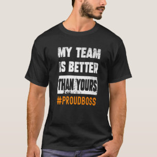 Project Team Boss Employees Appreciation Day Funny T-Shirt