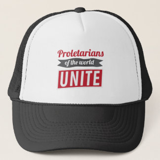 Proletarians of the world UNITE Trucker Hat