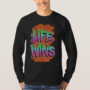 Prolife for Women Pro Life Wins Roe v Wade Pro Lif T-Shirt