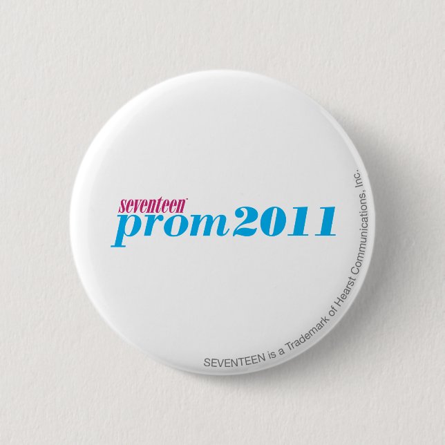 Prom 2011 - Aqua 6 Cm Round Badge (Front)