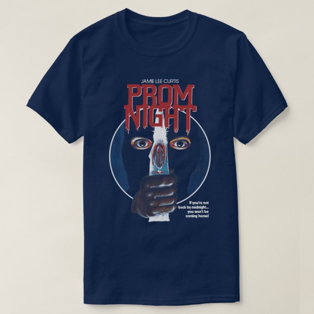 Prom Night3 T-Shirt (Design Front)