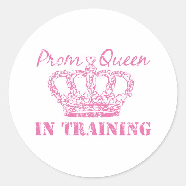Prom Queen In Training Sticker (Front)