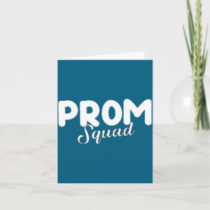 Prom Squad 2023 Funny Graduation Design Card