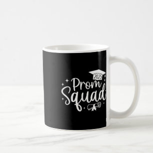 Prom Squad 2025 Funny Graduate Prom Cl Of 2025 Coffee Mug