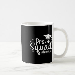 Prom Squad 2025 Proud Aunt Graduate Prom Cl Of 202 Coffee Mug