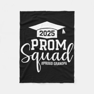 Prom Squad 2025 Proud Grandpa Graduate Prom Cl Of Fleece Blanket