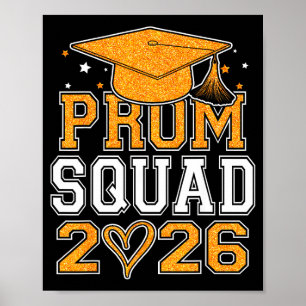 Prom squad 2026 graduate prom class of 2026 Prom s Poster