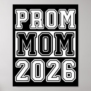 Prom Squad 2026 Proud Mom Illustration Poster