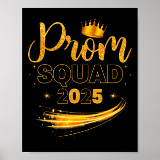 Prom Squad Graduation Cl Of 2025 Party Matching Gr Poster