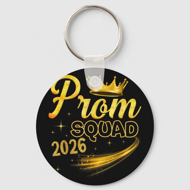 Prom squad graduation class of 2026 party Prom squ Key Ring (Front)