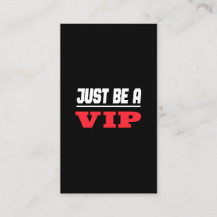 Prominenter Star - Just Be A VIP Business Card
