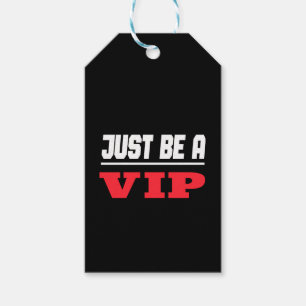 Prominenter Star - Just Be A VIP Gift Tags