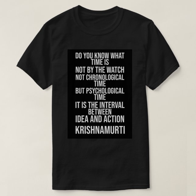 Promise Jiddu Krishnamurti Quote 2 T-Shirt (Design Front)
