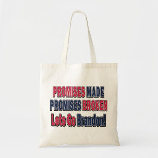 Promises-Made-Lets-Go-Brandon Tote Bag