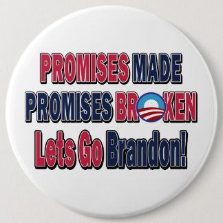 Promises Made - Promises Broken FJB 6 Cm Round Badge