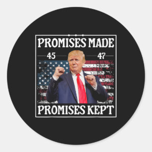 Promises Made Promises Kept Trump Classic Round Sticker