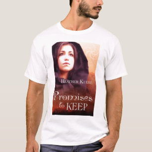 Promises to Keep shirt