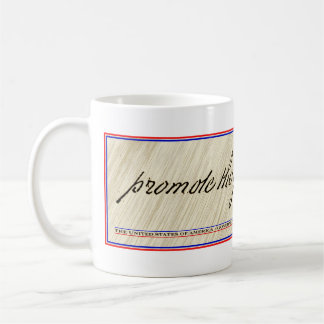 Promote General Welfare Coffee Mug