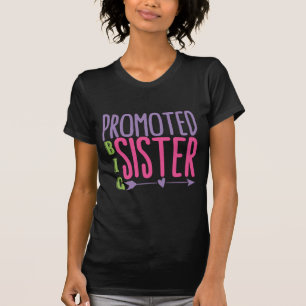 Promoted Big Sister - Big Sister Reveal T-Shirt