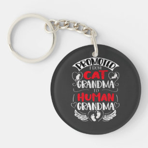 Promoted from Cat Grandma to Human Grandma Key Ring