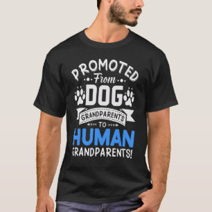 Promoted From Dog Grandparents To Human Boy Grandm T-Shirt