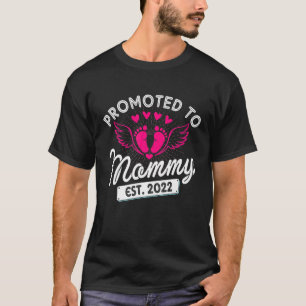 Promoted Mummy Est. 2022 Funny A Pregnancy Announc T-Shirt
