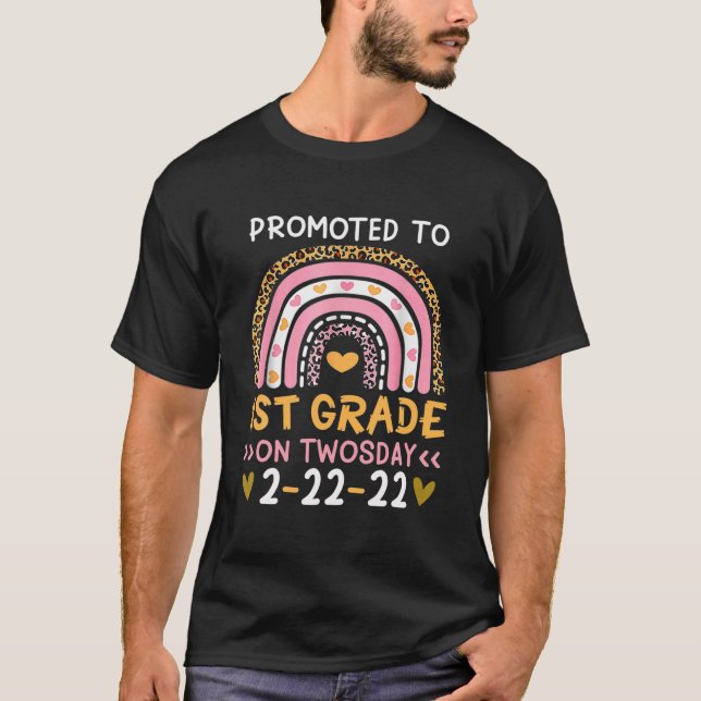 Promoted To 1St Grade On Twosday 2/22/2022 School T-Shirt (Front)