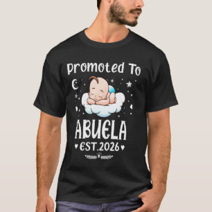 Promoted To Abuela EST. 2026 Mother's Day Cute Hea T-Shirt