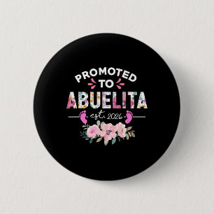 Promoted To Abuelita Est 2026 New Spanish Grandma 6 Cm Round Badge