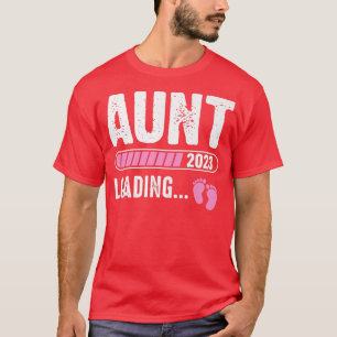 Promoted To Aunt 2023 Loading Baby Pregnancy Annou T-Shirt