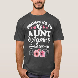 Promoted To Aunt Again Est 2023 Pregnancy Announce T-Shirt
