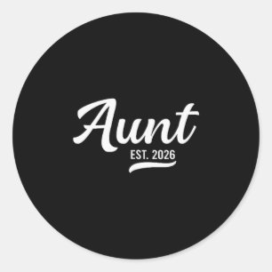 Promoted To Aunt Est. 2026 Auntie 2026 Loading New Classic Round Sticker