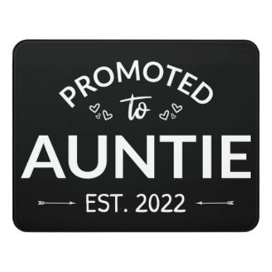 Promoted To Auntie Est. 2022 II Door Sign