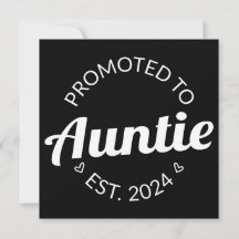 Promoted To Auntie Est. 2024 I