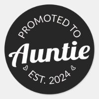 Promoted To Auntie Est. 2024 I