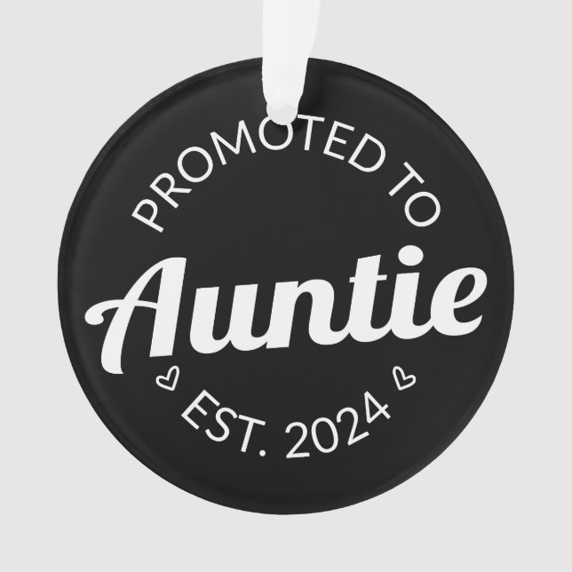 Promoted To Auntie Est. 2024 I Ornament (Front)