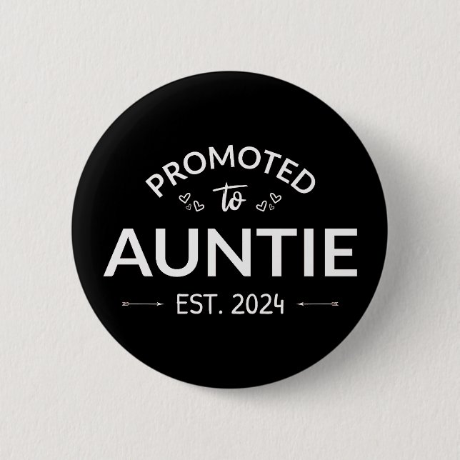 Promoted To Auntie Est. 2024 II 6 Cm Round Badge (Front)