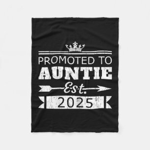 Promoted To Auntie Est 2025 Funny New Aunt Reveal Fleece Blanket