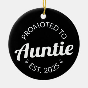 Promoted To Auntie Est. 2025 I Ceramic Tree Decoration