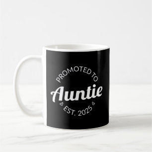 Promoted To Auntie Est. 2025 I Coffee Mug