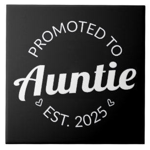 Promoted To Auntie Est. 2025 I Tile