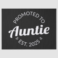 Promoted To Auntie Est. 2025 I